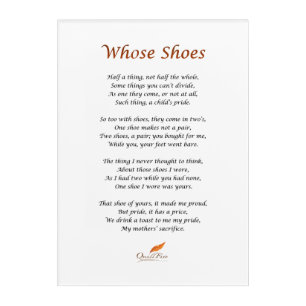 Whose Shoes Poem on Acryllic Wall Art