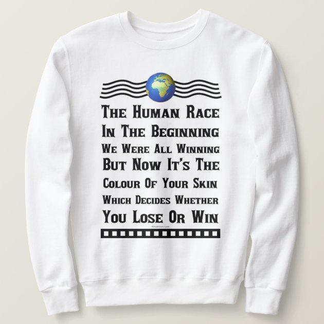 human race sweatshirt