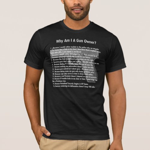 Why Am I A Gun Owner for women T_Shirt