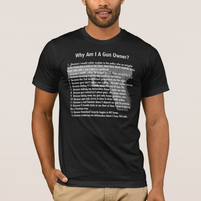 Why Am I A Gun Owner? (for women) T-Shirt (Front)