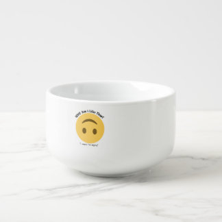 Why Am I Like This? | Funny Relatable quote Soup Mug