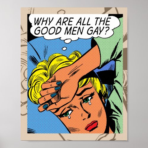 Why Are All the Good Men Gay Poster
