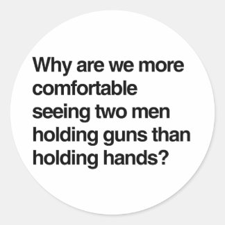 Why are we more comfortable seeing two men hold gu classic round sticker