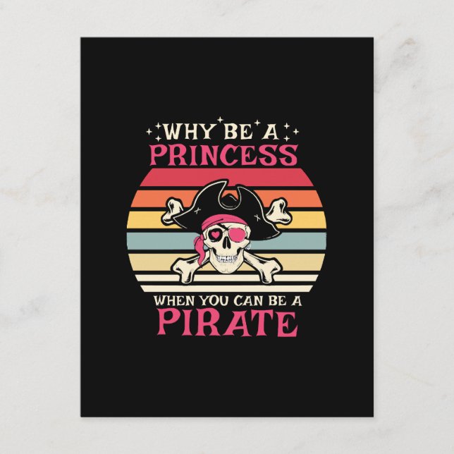 Why be a Princess when you can be a Pirate Enclosure Card (Front)