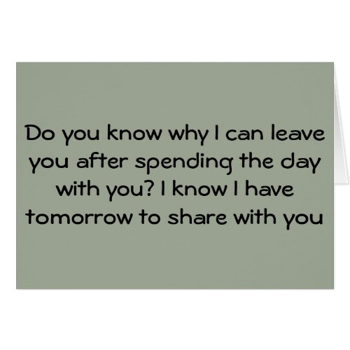 WHY CAN I LEAVE YOU_I KNOW I WILL SEE YOU TOMORROW