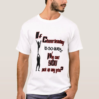 Why cant you pick up girls? T-Shirt