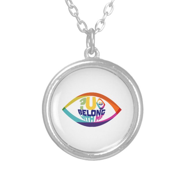 Why Can't You See You Belong With Me Silver Plated Necklace (Front)