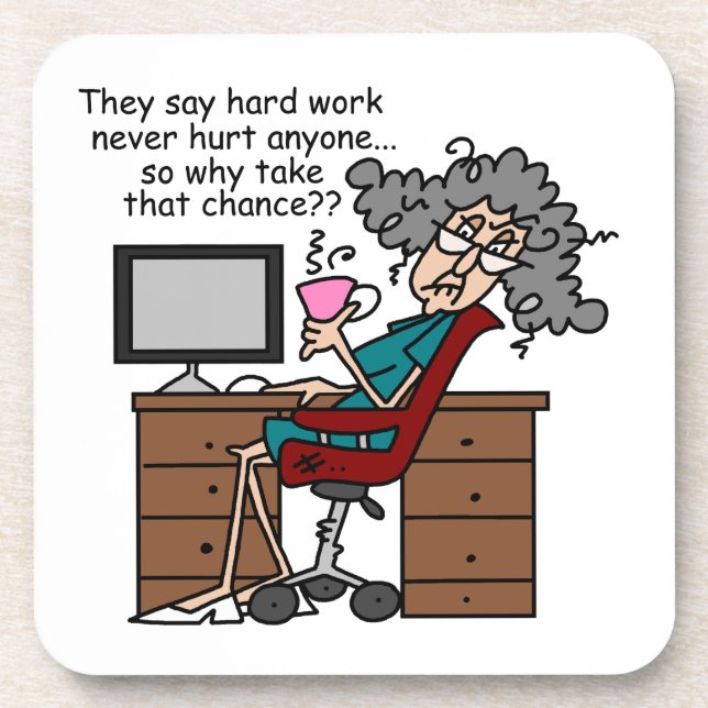 Why Chance Hard Work Humor Coaster (Front)