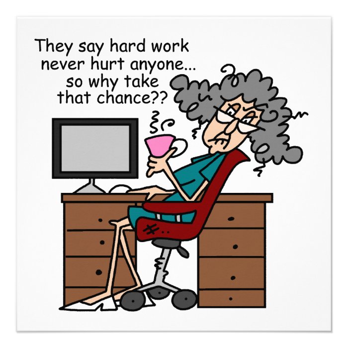 Why Chance Hard Work Humor Invitations