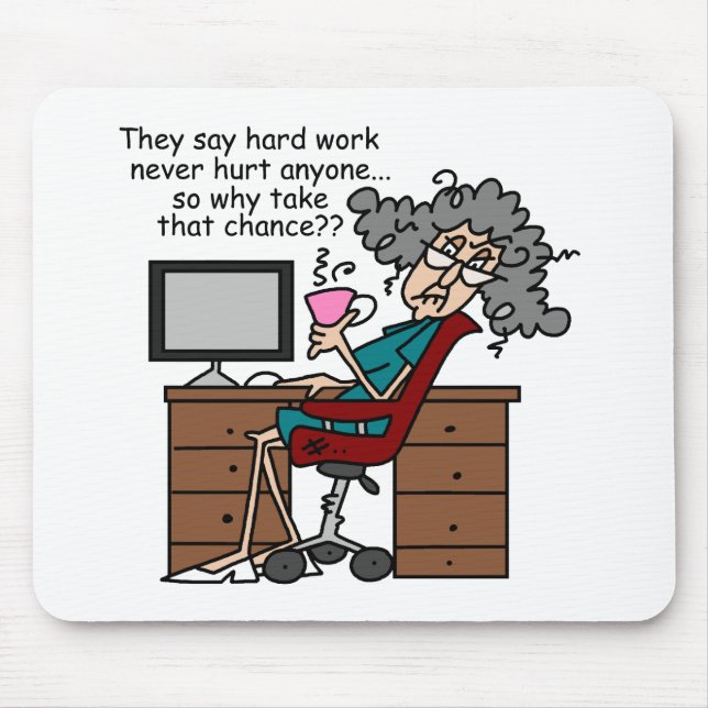 Why Chance Hard Work Humor Mouse Pad (Front)