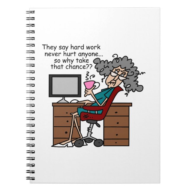 Why Chance Hard Work Humor Notebook (Front)