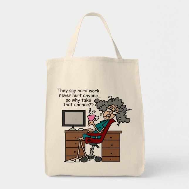 Why Chance Hard Work Humor Tote Bag (Front)