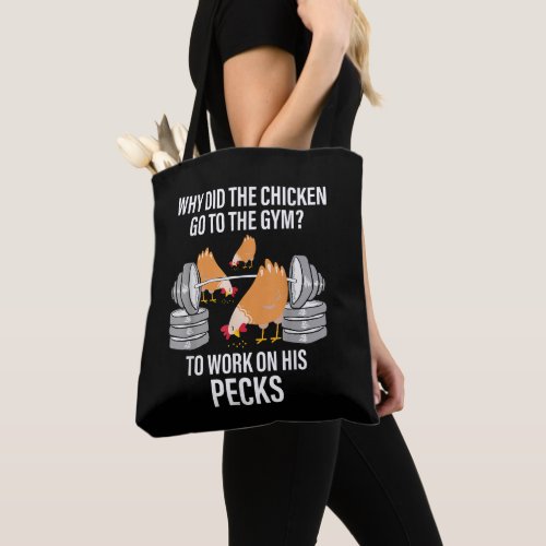 Why Did The Chicken Go To The Gym Funny Animal Tote Bag