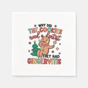 Why Did the Cookies need a Dental They Had Ginger Napkins