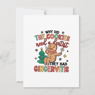 Why Did the Cookies need a Dental They Had Ginger Note Card