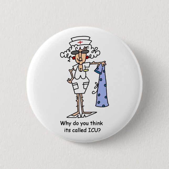 Why do you think it's called ICU? Button (Front)