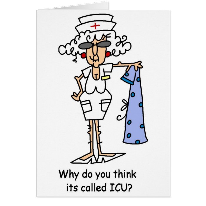 Why do you think it's called ICU? Greeting Card