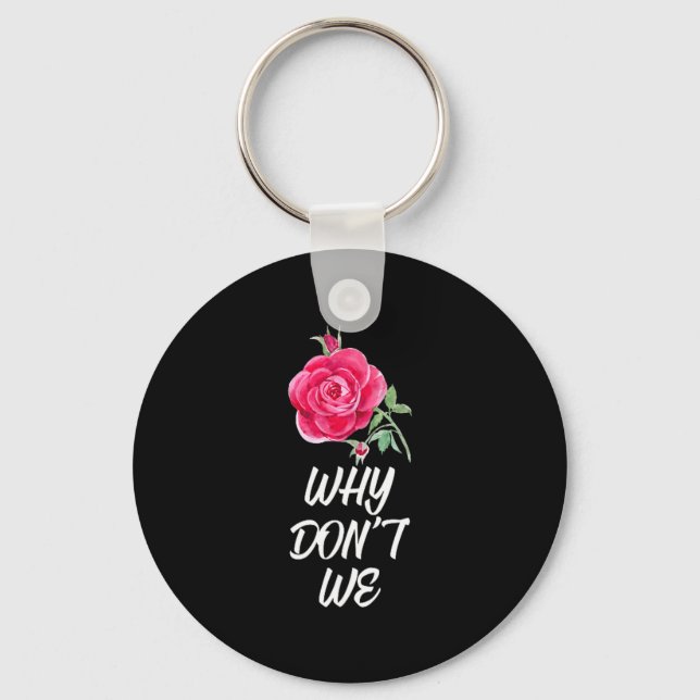 Why Dont We Rose  Keychain (Front)
