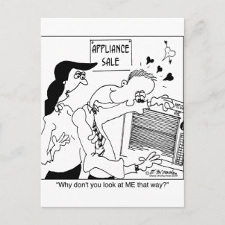 Why don't you look at ME that way? Postcard