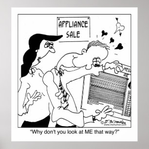 Why don't you look at ME that way? Poster