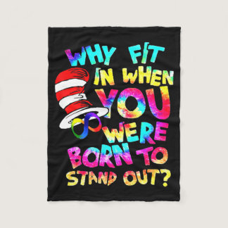 Why Fit In When You Were Born To Stand Out Autism  Fleece Blanket