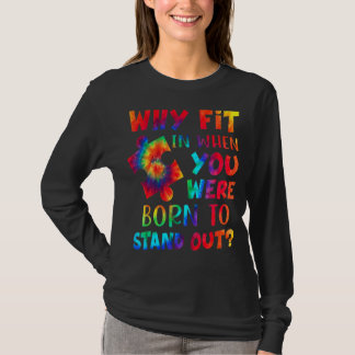 Why Fit In When You Were Born To Stand Out Autism  T-Shirt