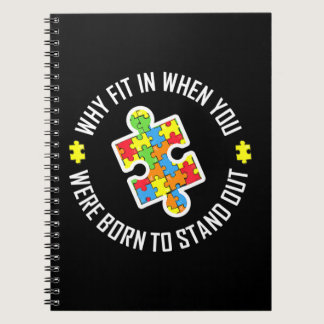 Why Fit In When You Were Born To Stand Out Funny A Notebook
