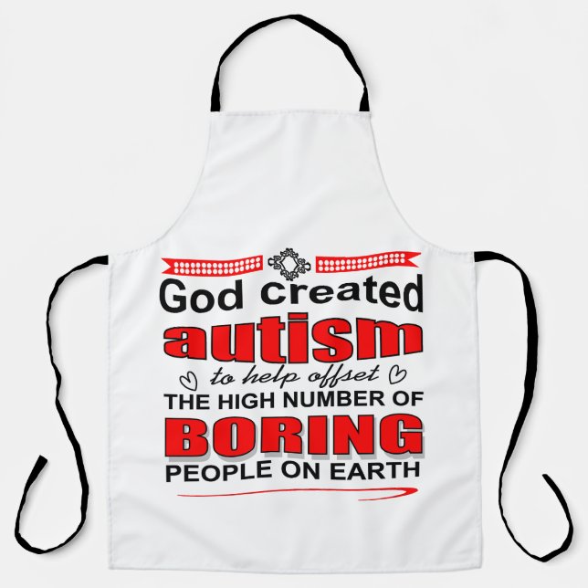 Why God created autism Apron (Front)