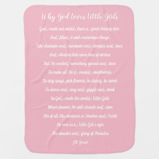 Why God Loves Little Girls Baby Blanket