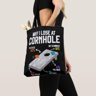 Why I Lose at Cornhole Humor Toss Like a Boss Tote Bag