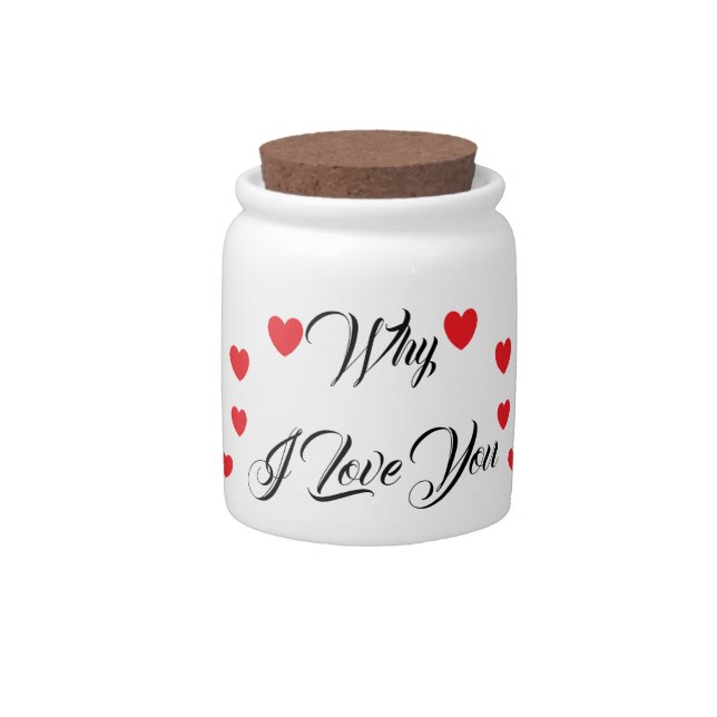 "Why I Love You" Jar (Front)