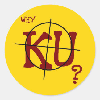 Why KU? 20 Round Stickers