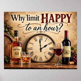 Why limit Happy to an hour Poster