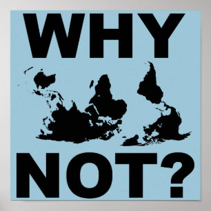 Why Not Map Poster Sign Cool Graphic
