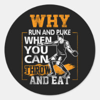 Why Run And Puke Discus Thrower Throw Discus Tack