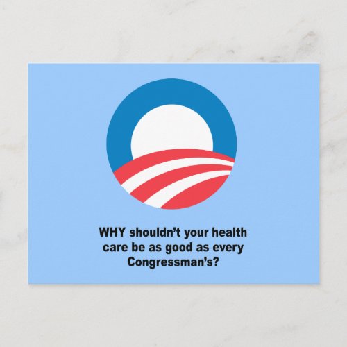 Why shouldnt your health care be as good as a con postcard