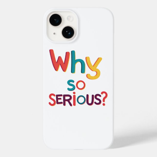 Why So Serious? Case-Mate iPhone Case (Back)