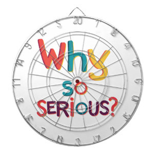 Why So Serious? Dart Board