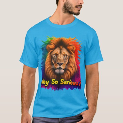 Why so Serious   T_Shirt