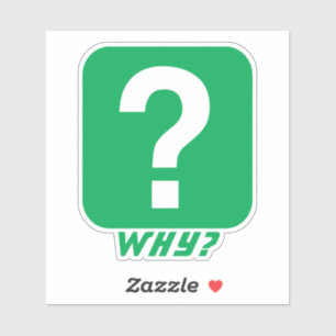 Why? sticker
