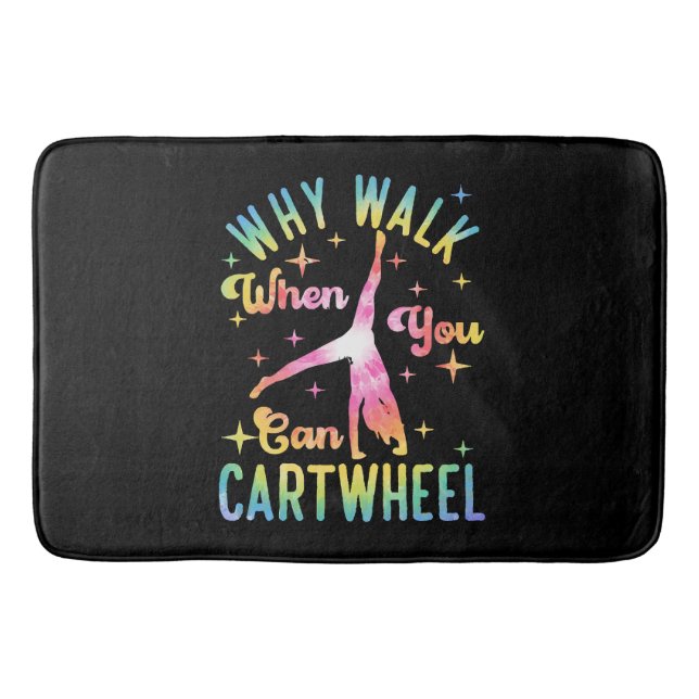 Why Walk When You Can Cartwheel Bath Mat (Front)
