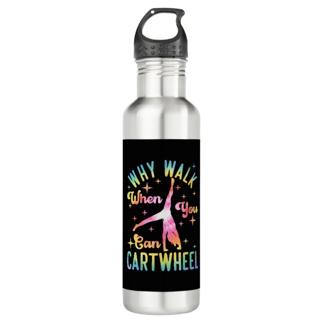 Why Walk When You Can Cartwheel Stainless Steel Water Bottle (Front)