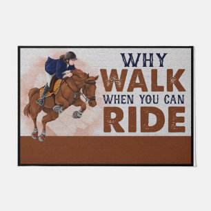 Why Walk When You Can Ride Doormat