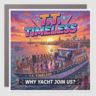Why Yacht Join Us? Car Magnet
