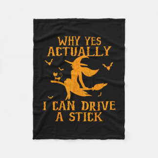 Why yes actually i can drive a stick  fleece blanket