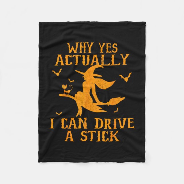 Why yes actually i can drive a stick  fleece blanket (Front)
