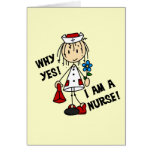 Why Yes I am a Nurse