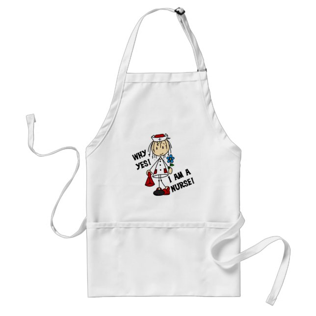 Why Yes I am a Nurse Adult Apron (Front)