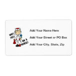 Why Yes I am a Nurse Label