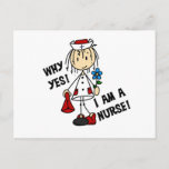 Why Yes I am a Nurse Postcard